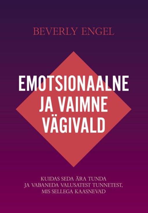 Emotsionaalne ja vaimne vägivald