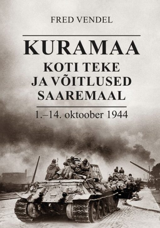 Kuramaa koti teke ja võitlused Saaremaal. 1.–14. oktoober 1944.