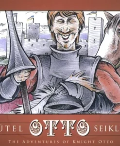 Rüütel Otto seiklused. The Adventures of Knight Otto