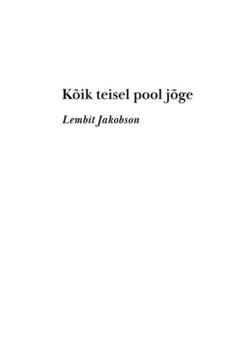 Kõik teisel pool jõge