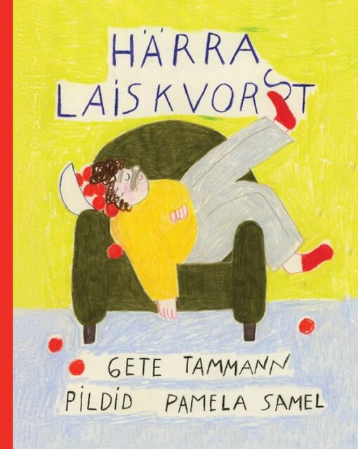 Härra Laiskvorst