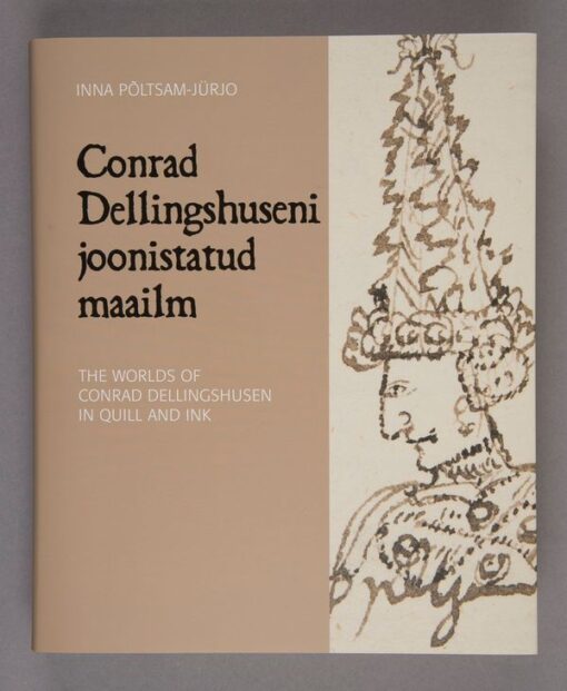 Conrad Dellingshuseni joonistatud maailm