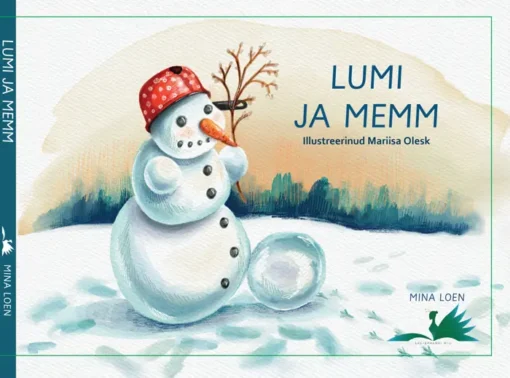 Lumi ja memm. Mina loen