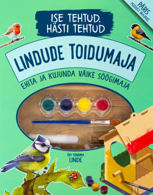 Ise tehtud, hästi tehtud. Lindude toidumaja