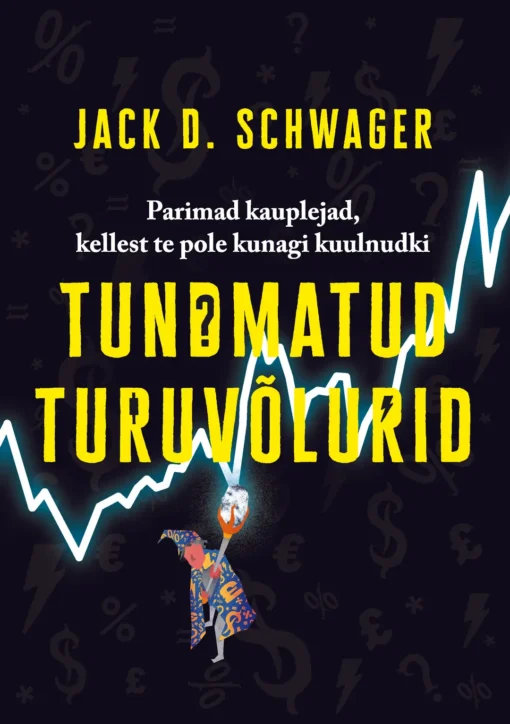 Tundmatud turuvõlurid