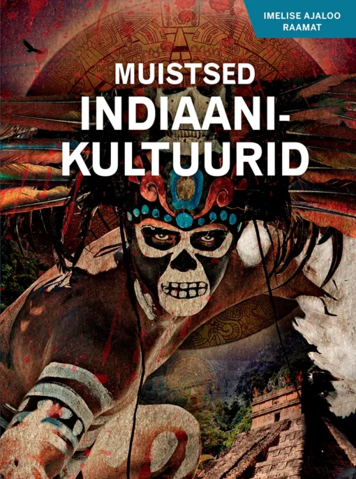 Muistsed indiaanikultuurid
