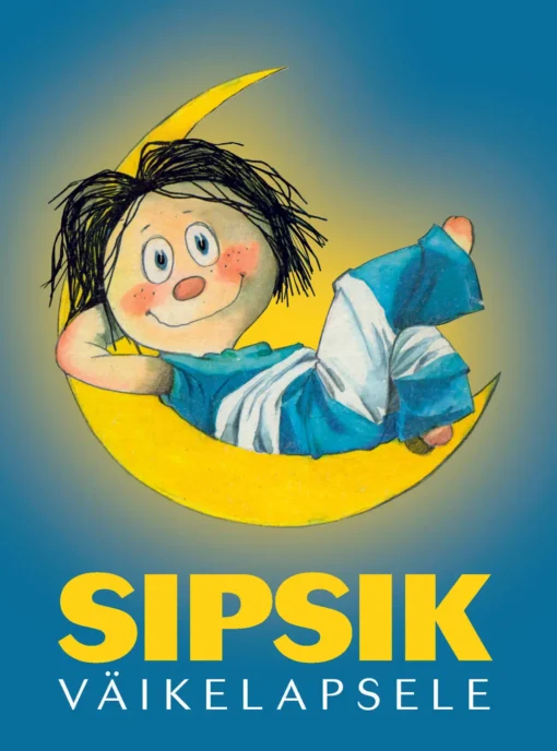 Sipsik väikelapsele