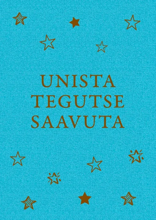 Unista, tegutse, saavuta