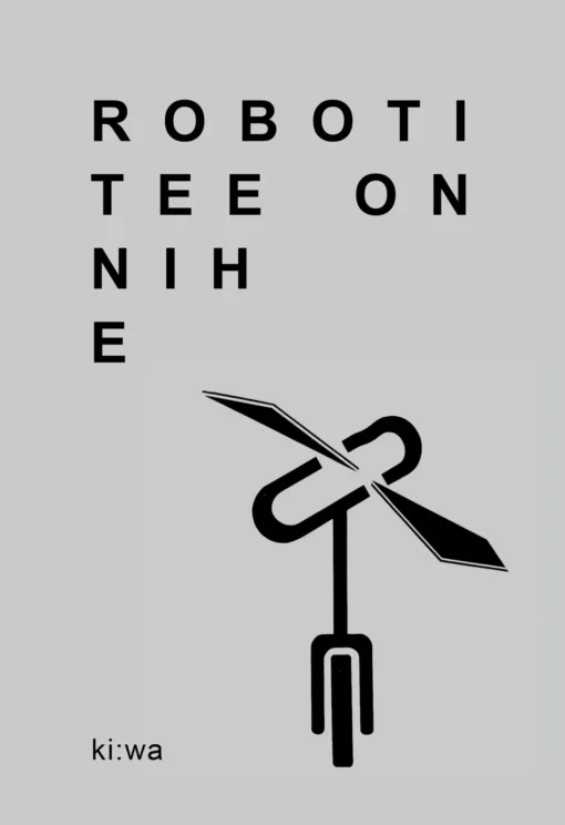 Roboti tee on nihe. Salatühik