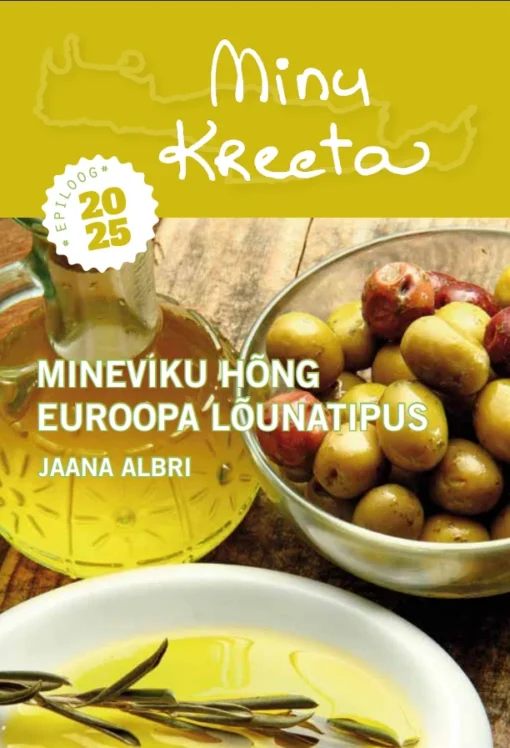 Minu Kreeta. Epiloog 2025