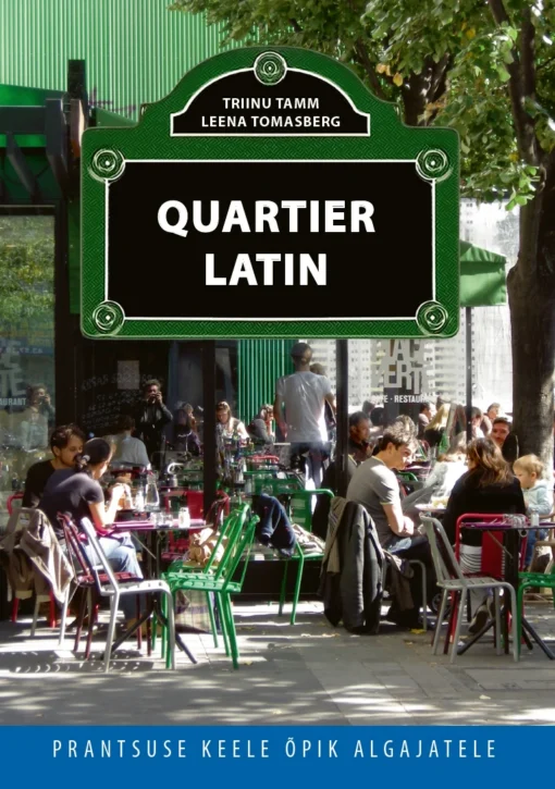 Quartier Latin. Prantsuse keele õpik