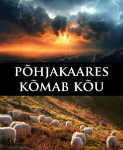 Põhjakaares kõmab kõu
