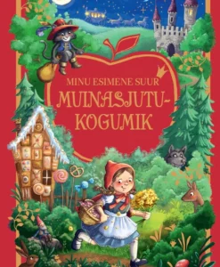 Minu esimene suur muinasjutukogumik
