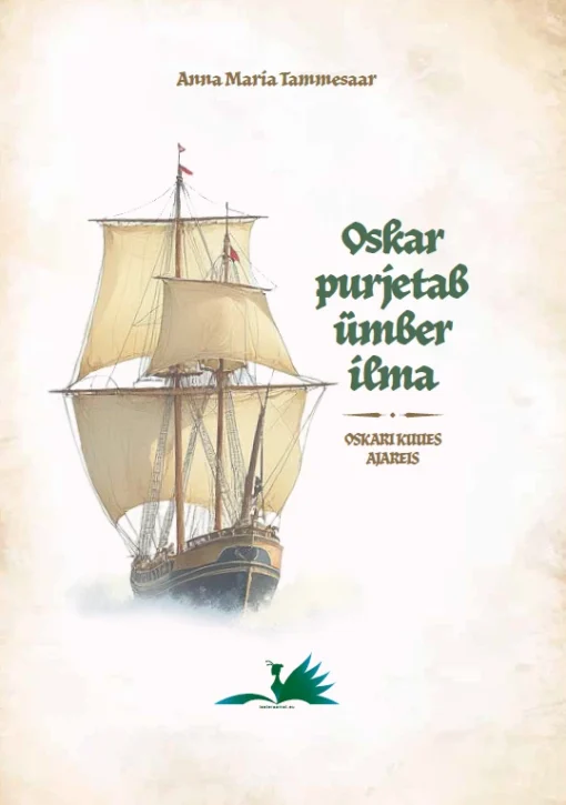 Oskar purjetab ümber ilma 1.osa