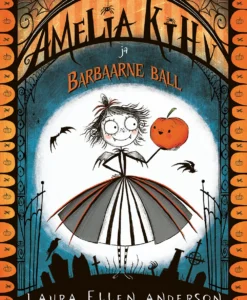 Amelia Kihv ja Barbaarne ball