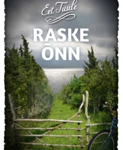 Raske õnn
