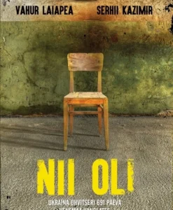 Nii oli. Ukraina ohvitseri 691 päeva Venemaa vanglates