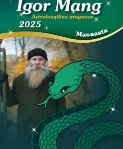 Igor Mang. Astroloogiline prognoos. Maoaasta 2025