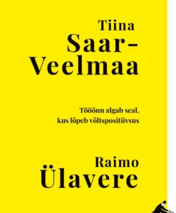 Tööõnn algab seal, kus lõpeb võltspositiivsus