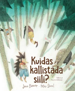 Kuidas kallistada siili?