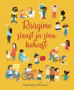 Räägime sinust ja sinu kehast