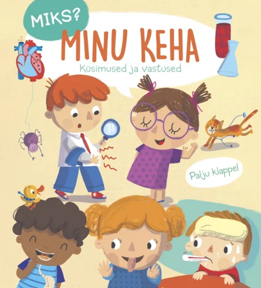 Miks? Minu keha. Küsimused ja vastused