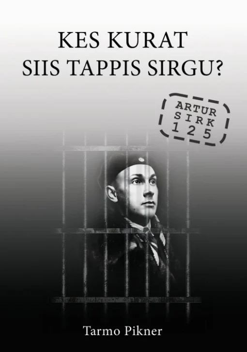 Kes kurat siis tappis Sirgu?