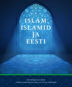 Islam, islamid ja Eesti