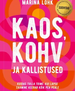 Kaos, kohv ja kallistused