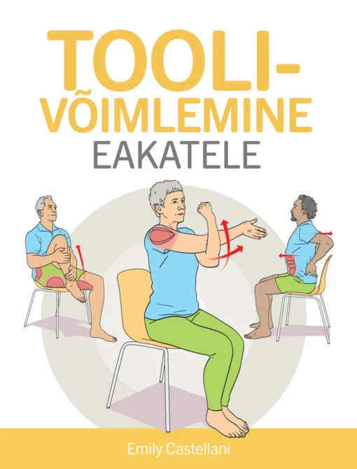 Toolivõimlemine eakatele