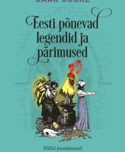 Eesti põnevad legendid ja pärimused