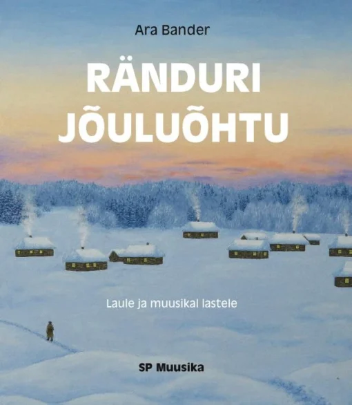 Ränduri jõuluõhtu. Laule ja muusikal lastele