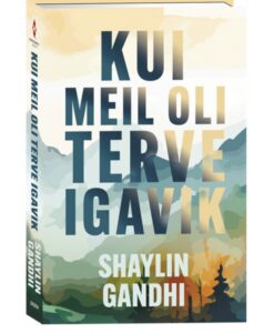 Kui meil oli terve igavik