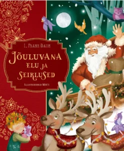 Jõuluvana elu ja seiklused