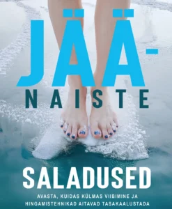 Jäänaiste saladused