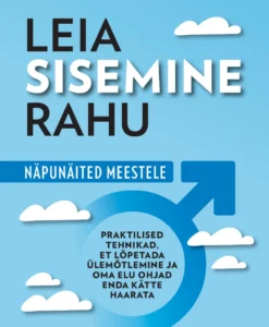 Leia sisemine rahu. Näpunäited meestele