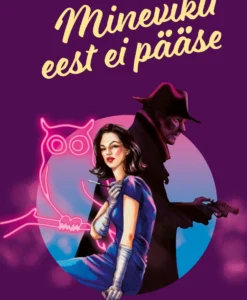 Mineviku eest ei pääse