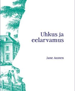 Uhkus ja eelarvamus