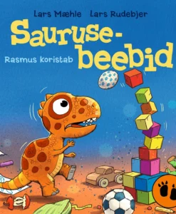 Saurusebeebid 3. Rasmus koristab
