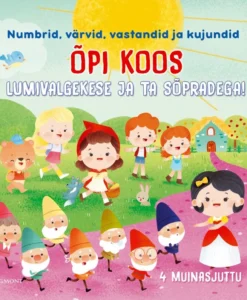 Õpi koos Lumivalgekese ja sõpradega
