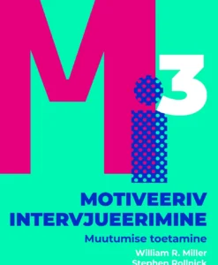Motiveeriv intervjueerimine. Muutumise toetamine