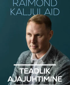 Teadlik ajajuhtimine