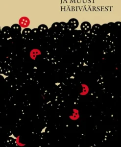 Nööpidest ja muust häbiväärsest