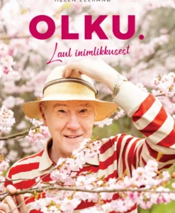 Olku. Laul inimlikkusest