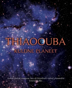 Thiaoouba. Kuldne planeet