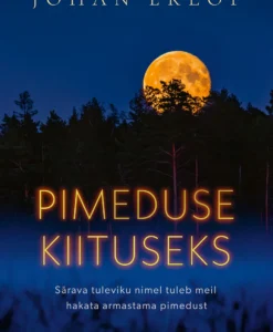 Pimeduse kiituseks