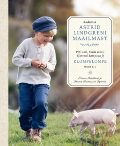 Kudumid Astrid Lindgreni maailmast