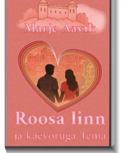 Roosa linn ja käevõruga Tema
