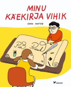 Minu käekirja vihik. Sõnasööbiku jälgedel