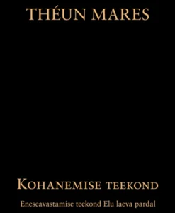 Kohanemise teekond
